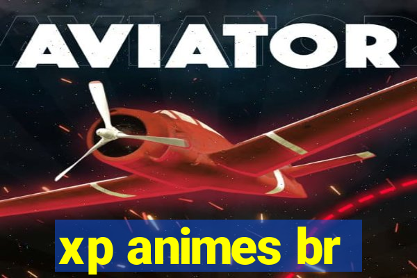 xp animes br